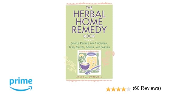 the herbal home remedy book by joyce a wardwell